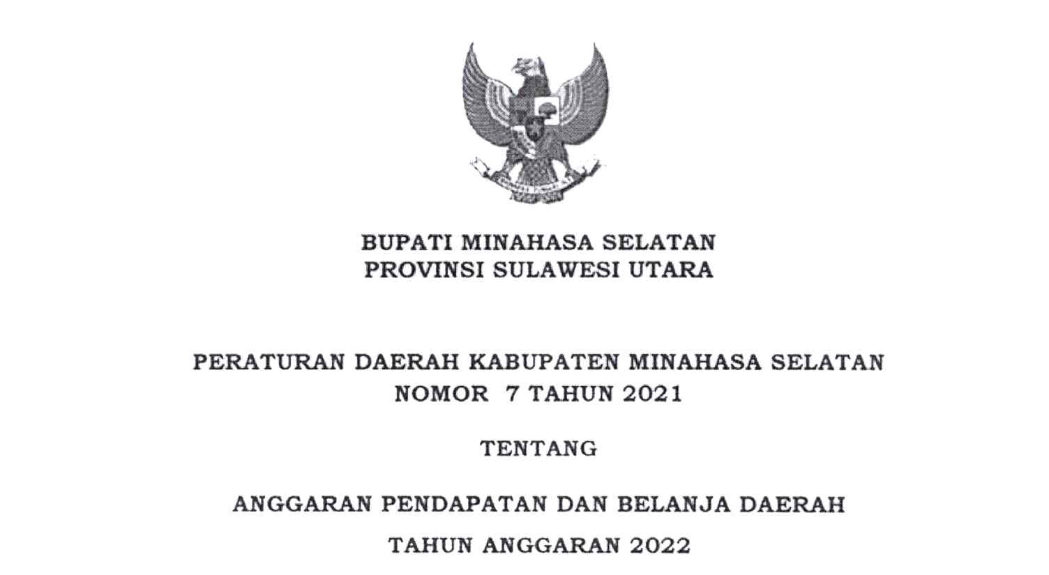 DOKUMEN ANGGARAN PENDAPATAN BELANJA DAERAH (APBD) KABUPATEN MINAHASA SELATAN TAHUN ANGGARAN 2022