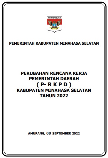 PERATURAN BUPATI MINAHASA SELATAN NOMOR 16 TAHUN 2022 TENTANG PERUBAHAN ATAS PERATURAN BUPATI MINAHASA SELATAN NOMOR 24 TAHUN 2021 TENTANG RENCANA KERJA PEMERINTAH DAERAH TAHUN 2022
