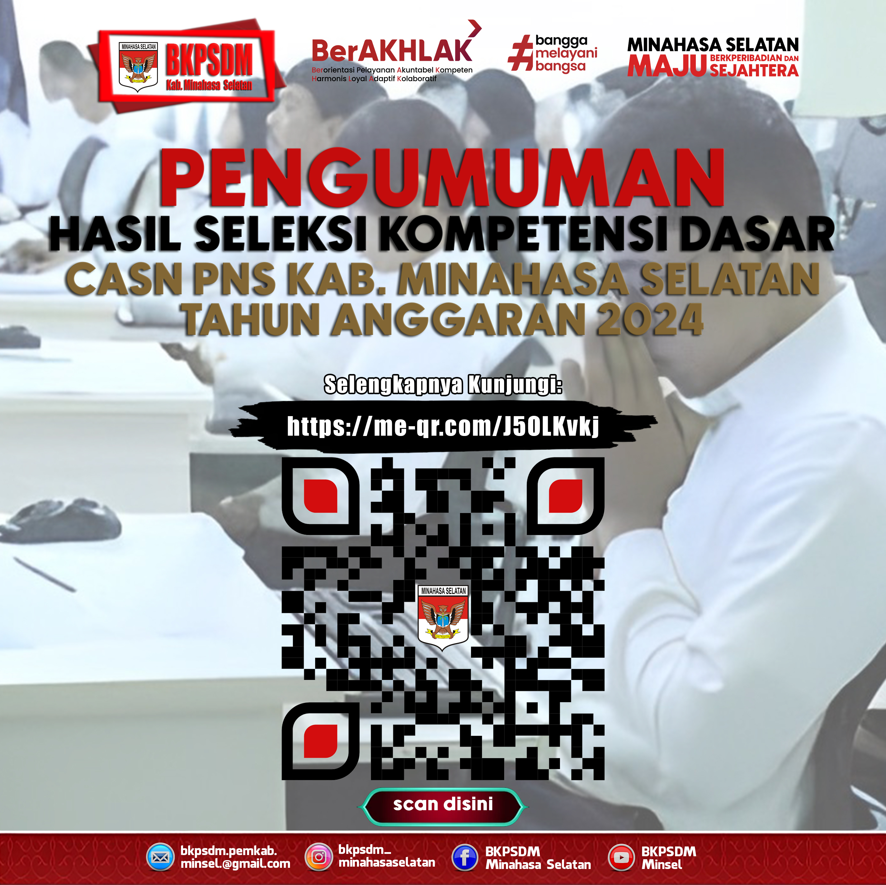 Hasil Seleksi Kompetensi Dasar dan Pelaksanaan Seleksi Kompetensi Bidang CASN PNS T.A. 2024